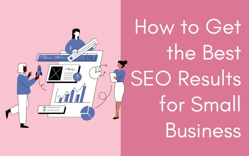 how to get the best seo results for your small business tips from she rocks digital hobart