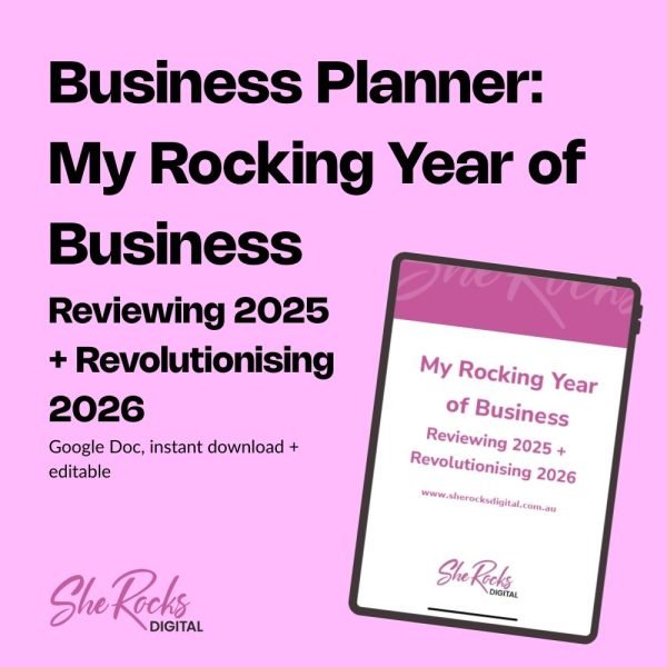 business planner my rocking year of business 2026 created by she rocks digital hobart